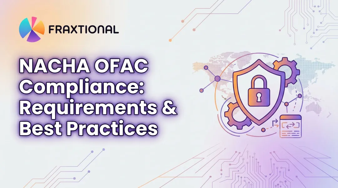 NACHA OFAC Compliance: Requirements & Best Practices