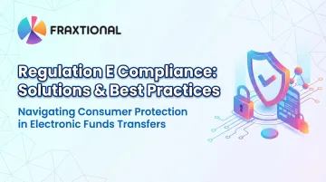 Regulation E Compliance: Solutions &amp; Best Practices