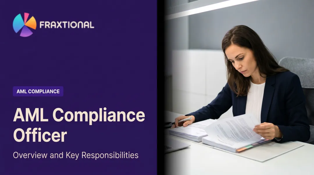 AML Compliance Officer: Overview and Key Responsibilities