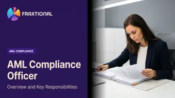 AML Compliance Officer: Overview and Key Responsibilities