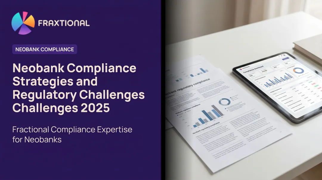 Neobank Compliance Strategies and Regulatory Challenges 2025