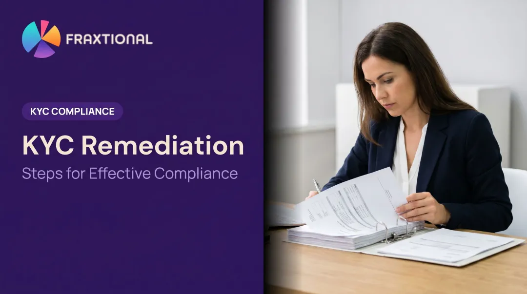KYC Remediation: Steps for Effective Compliance
