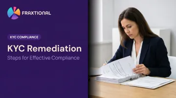 KYC Remediation: Steps for Effective Compliance