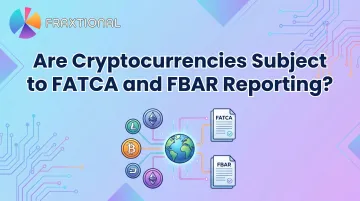 Are Cryptocurrencies Subject to FATCA and FBAR Reporting?
