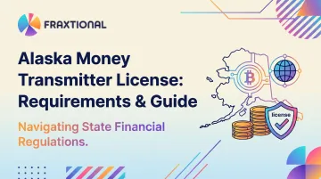 Alaska Money Transmitter License: Requirements & Guide