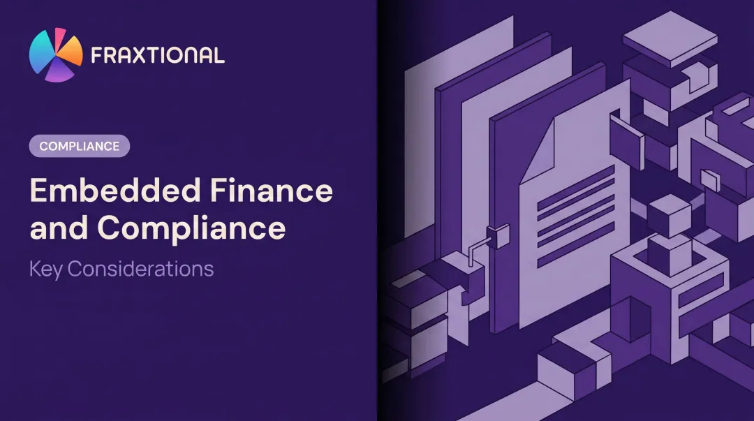 Embedded Finance and Compliance: Key Considerations