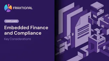 Embedded Finance and Compliance: Key Considerations