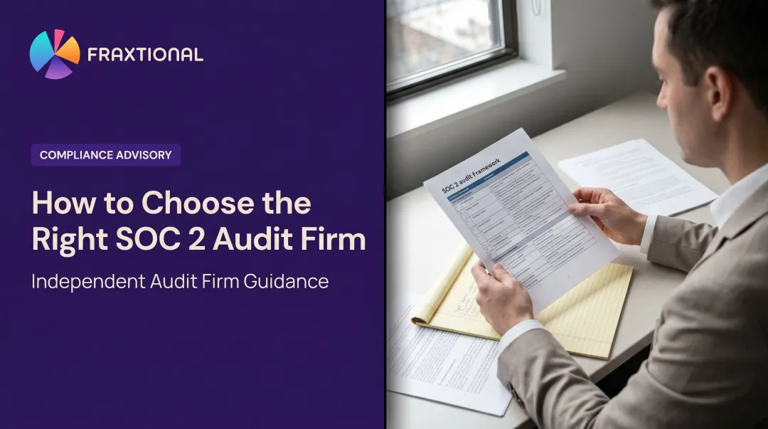 How to Choose the Right SOC 2 Audit Firm