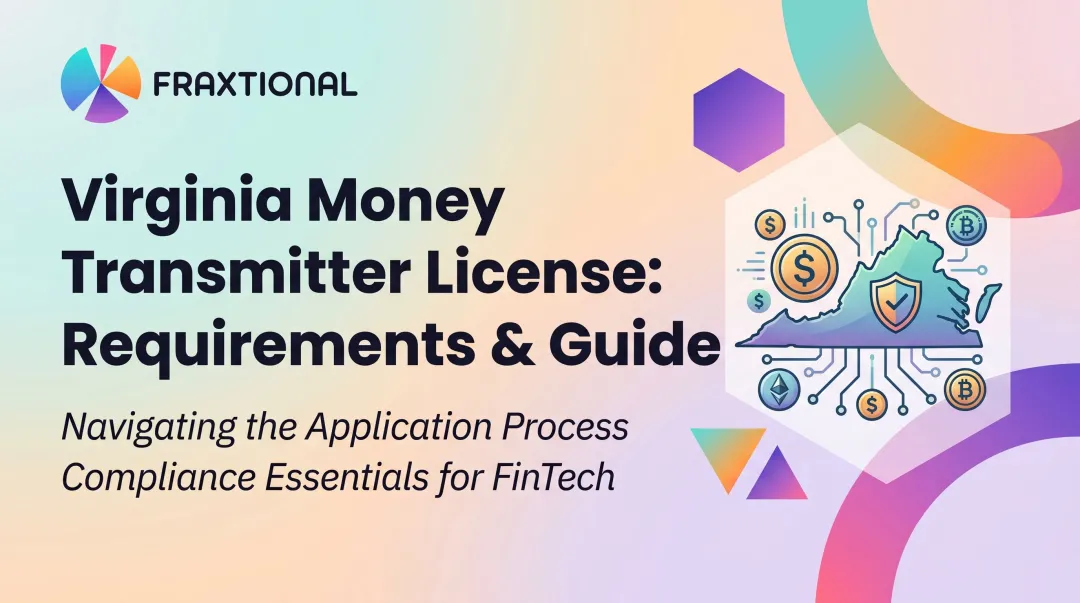 Virginia Money Transmitter License: Requirements & Guide