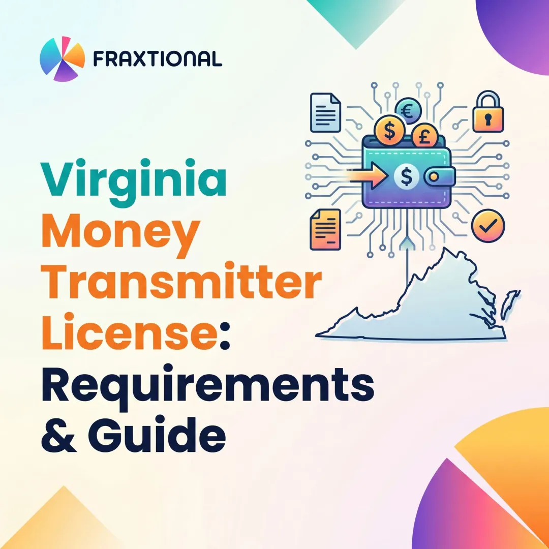 Virginia Money Transmitter License: Requirements & Guide