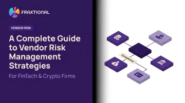 A Complete Guide to Vendor Risk Management Strategies
