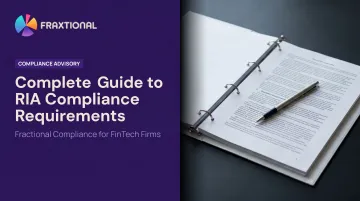Complete Guide to RIA Compliance Requirements