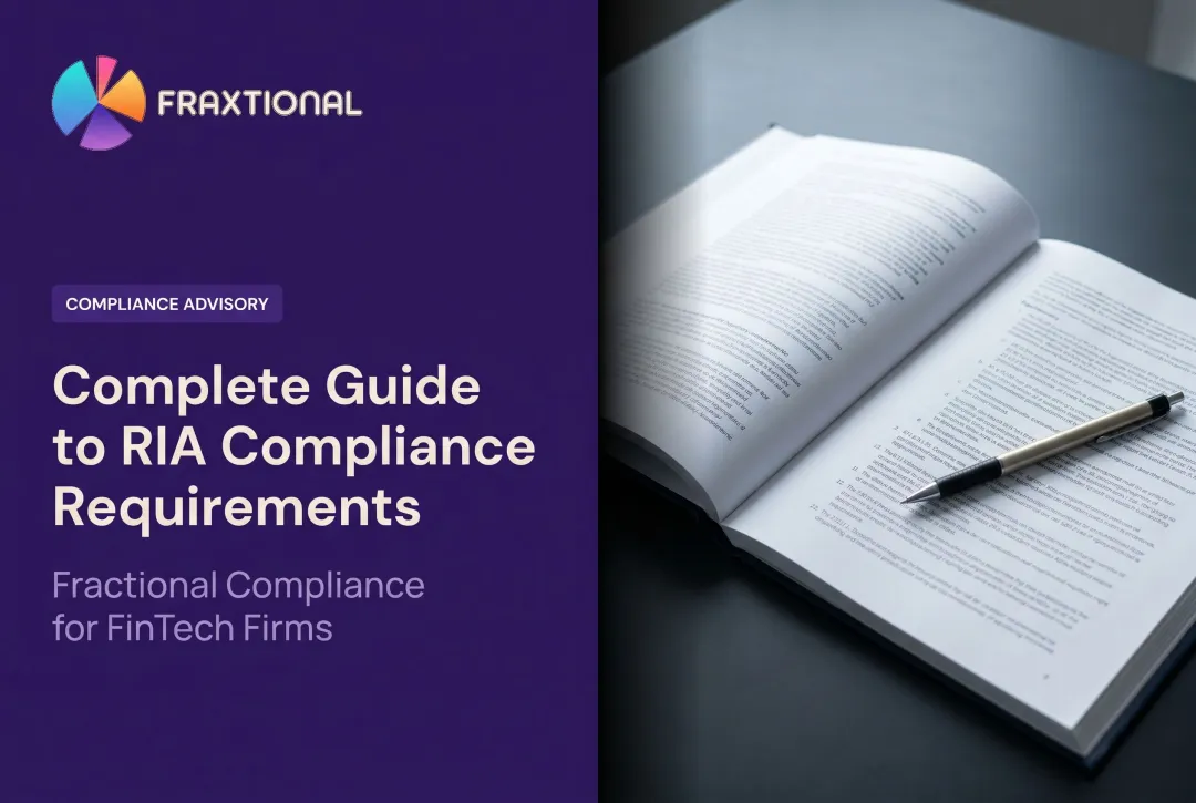 Complete Guide to RIA Compliance Requirements