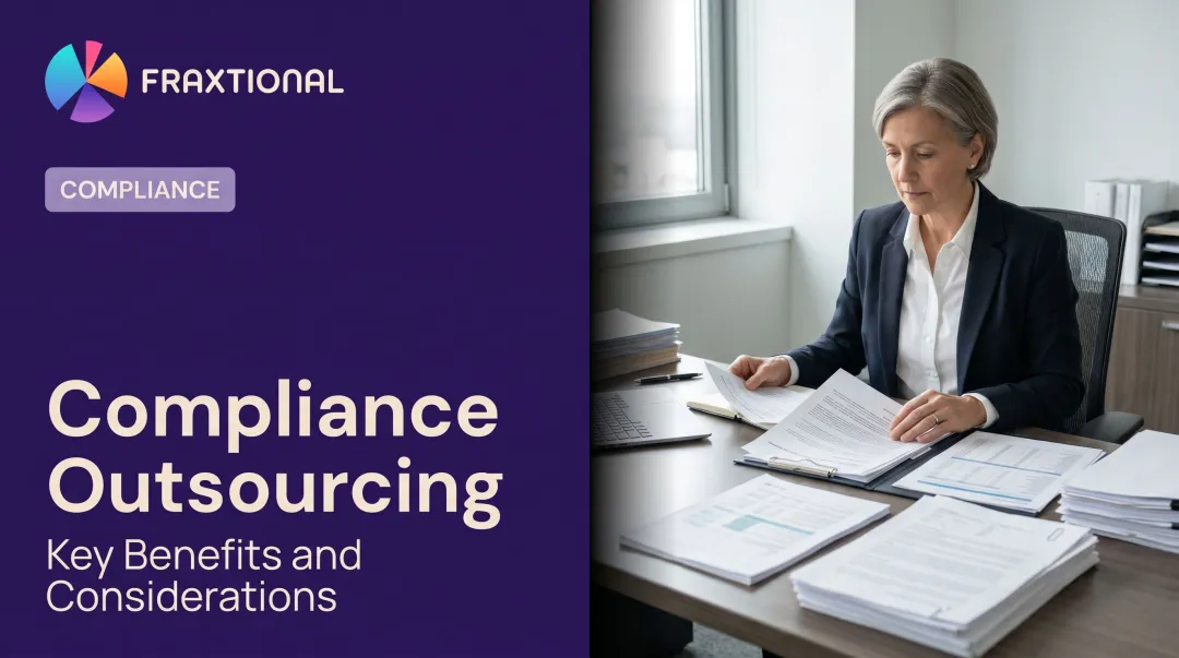 Compliance Outsourcing: Key Benefits and Considerations