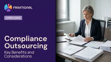 Compliance Outsourcing: Key Benefits and Considerations