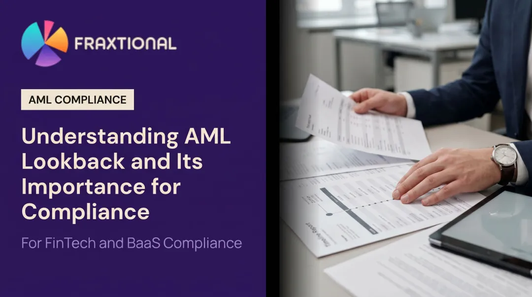 Understanding AML Lookback and Its Importance for Compliance
