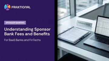 Understanding Sponsor Bank Fees and Benefits