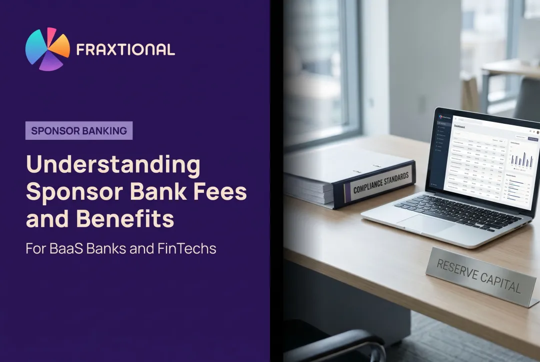 Understanding Sponsor Bank Fees and Benefits