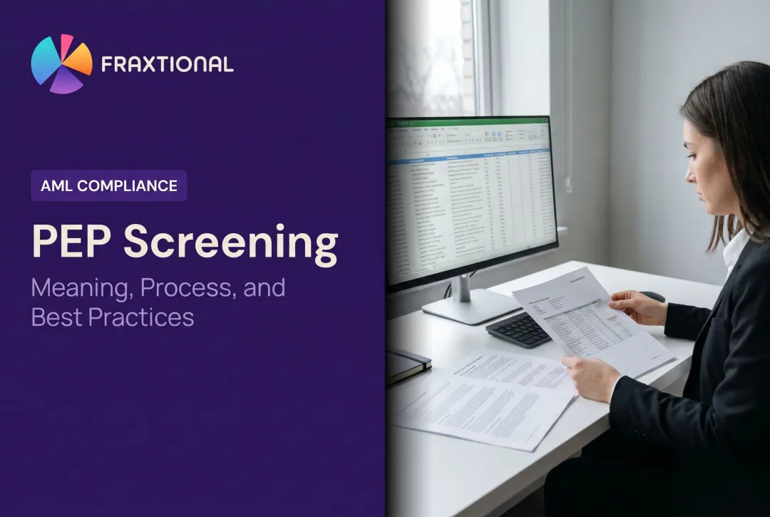 PEP Screening: Meaning, Process, and Best Practices