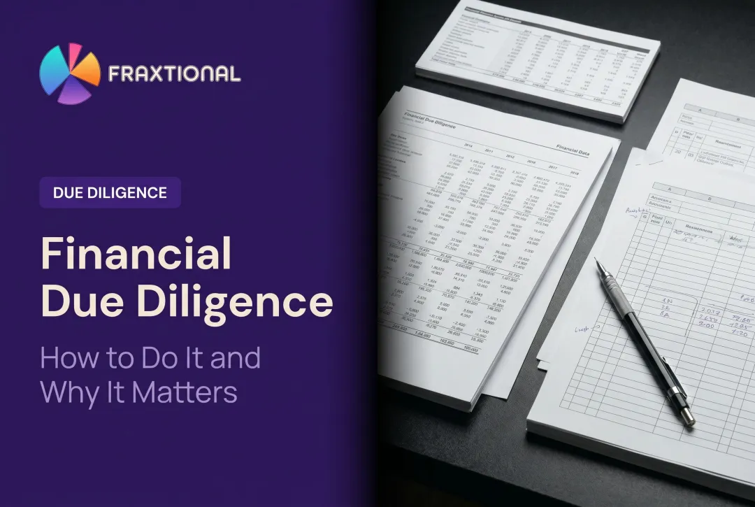 Financial Due Diligence: How to Do It and Why It Matters