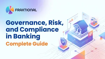 Governance, Risk, and Compliance in Banking: Complete Guide