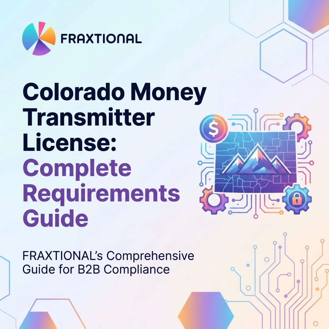 Colorado Money Transmitter License: Complete Requirements Guide