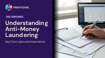 Understanding Anti-Money Laundering: Key Concepts and Importance