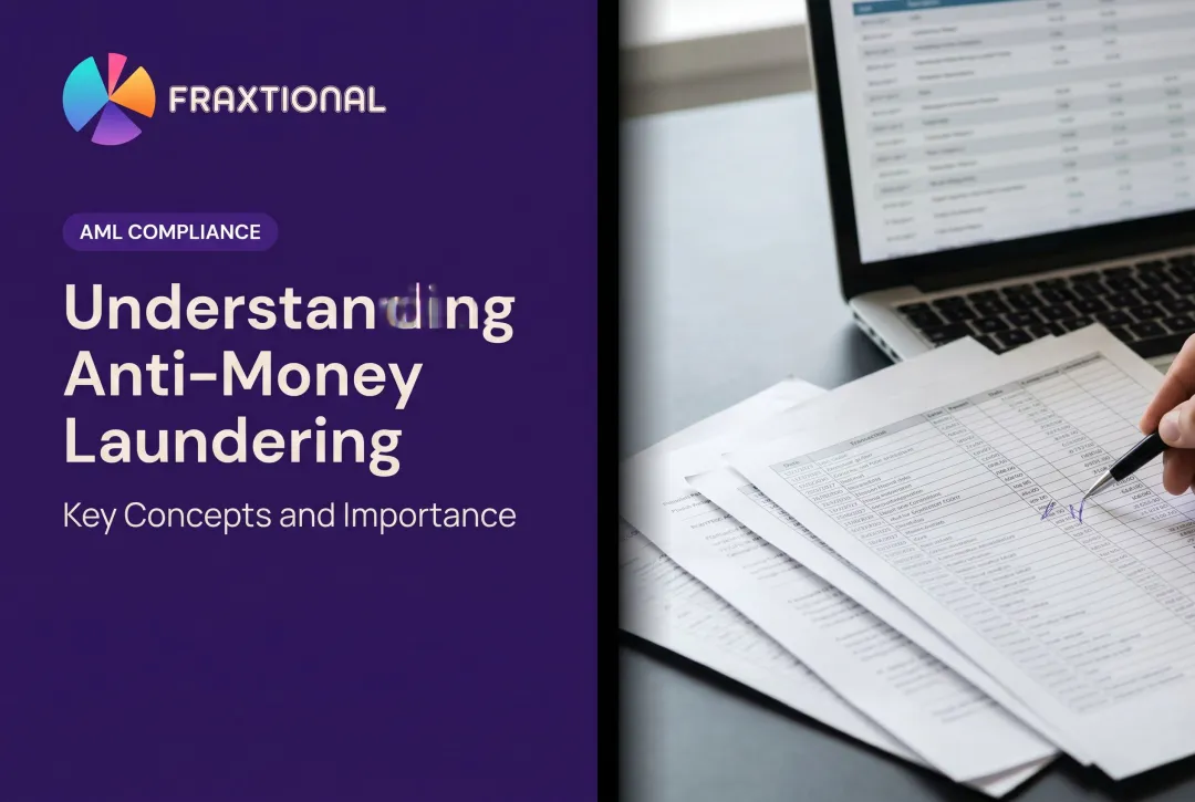Understanding Anti-Money Laundering: Key Concepts and Importance