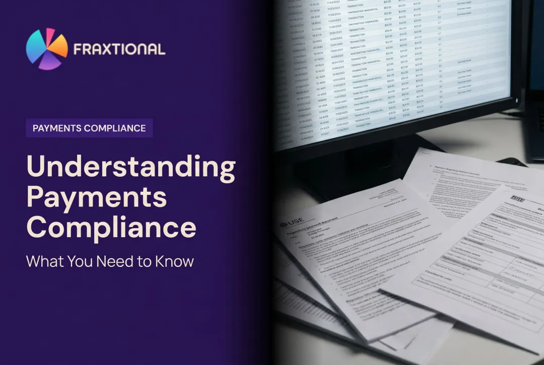 Understanding Payments Compliance: What You Need to Know
