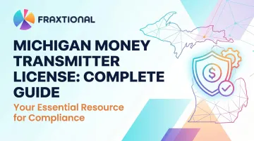 Michigan Money Transmitter License: Complete Guide