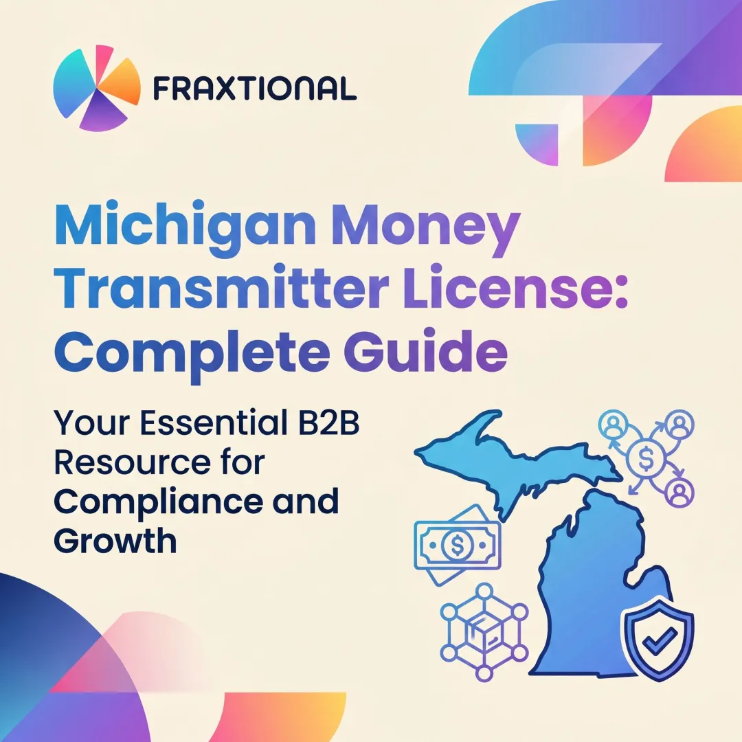 Michigan Money Transmitter License: Complete Guide