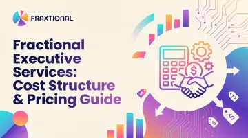 Fractional Executive Services: Cost Structure &amp; Pricing Guide