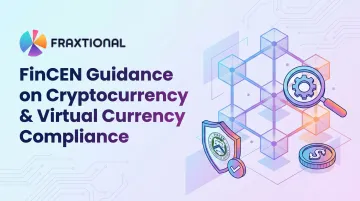 FinCEN Guidance on Cryptocurrency &amp; Virtual Currency Compliance