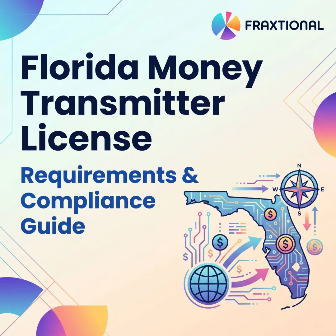 Florida Money Transmitter License: Requirements & Compliance Guide