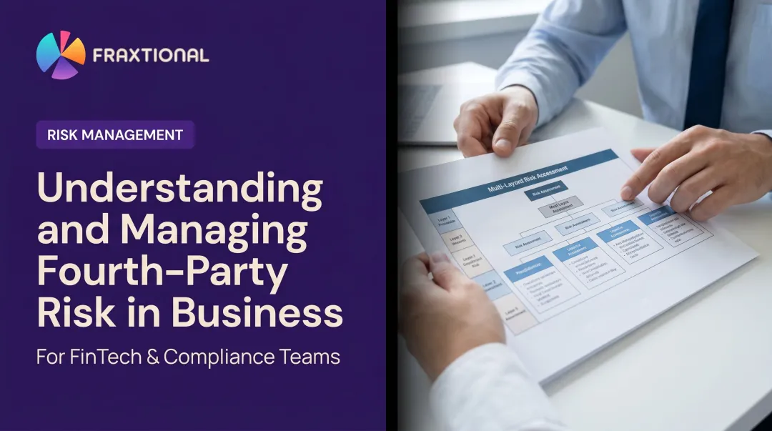 Understanding and Managing Fourth-Party Risk in Business