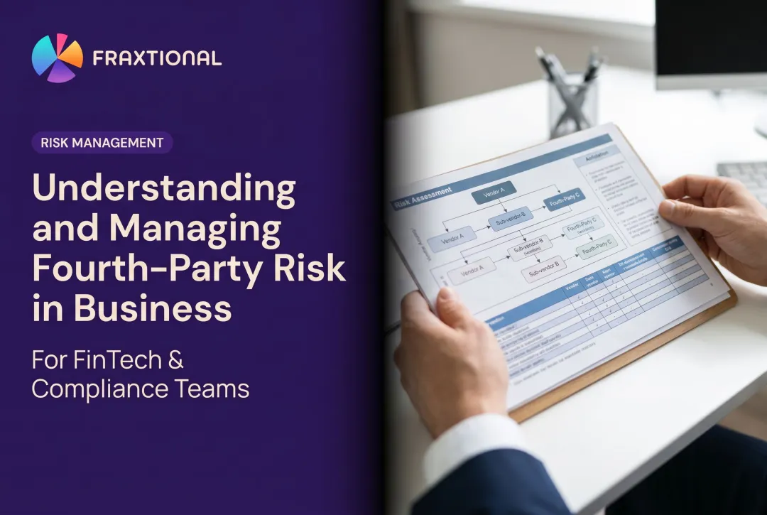 Understanding and Managing Fourth-Party Risk in Business