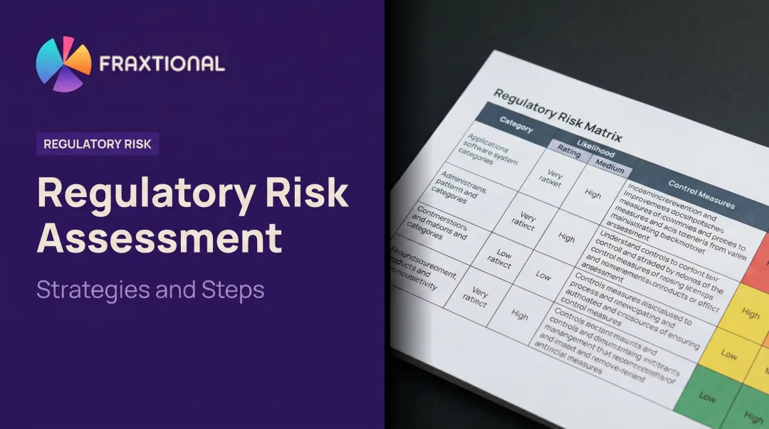 Regulatory Risk Assessment: Strategies and Steps