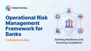 Operational Risk Management Framework for Banks: Complete Guide