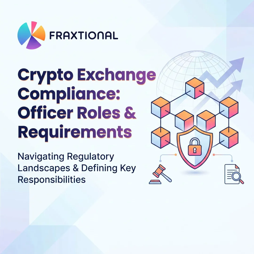 Crypto Exchange Compliance: Officer Roles & Requirements