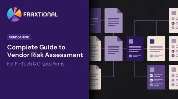 Complete Guide to Vendor Risk Assessment