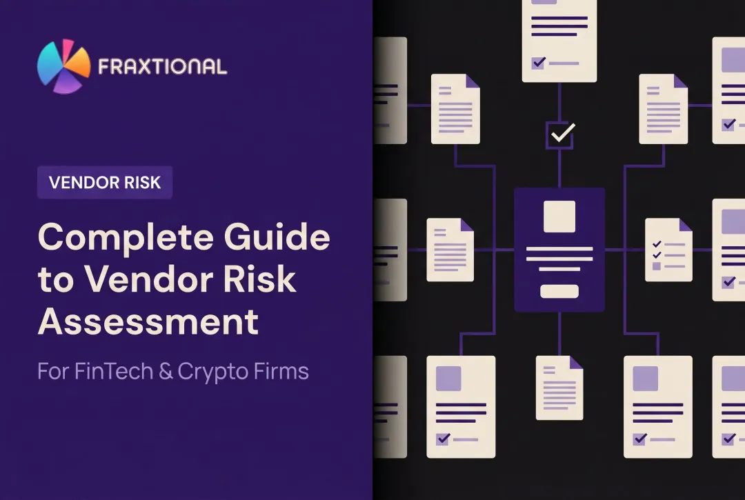 Complete Guide to Vendor Risk Assessment