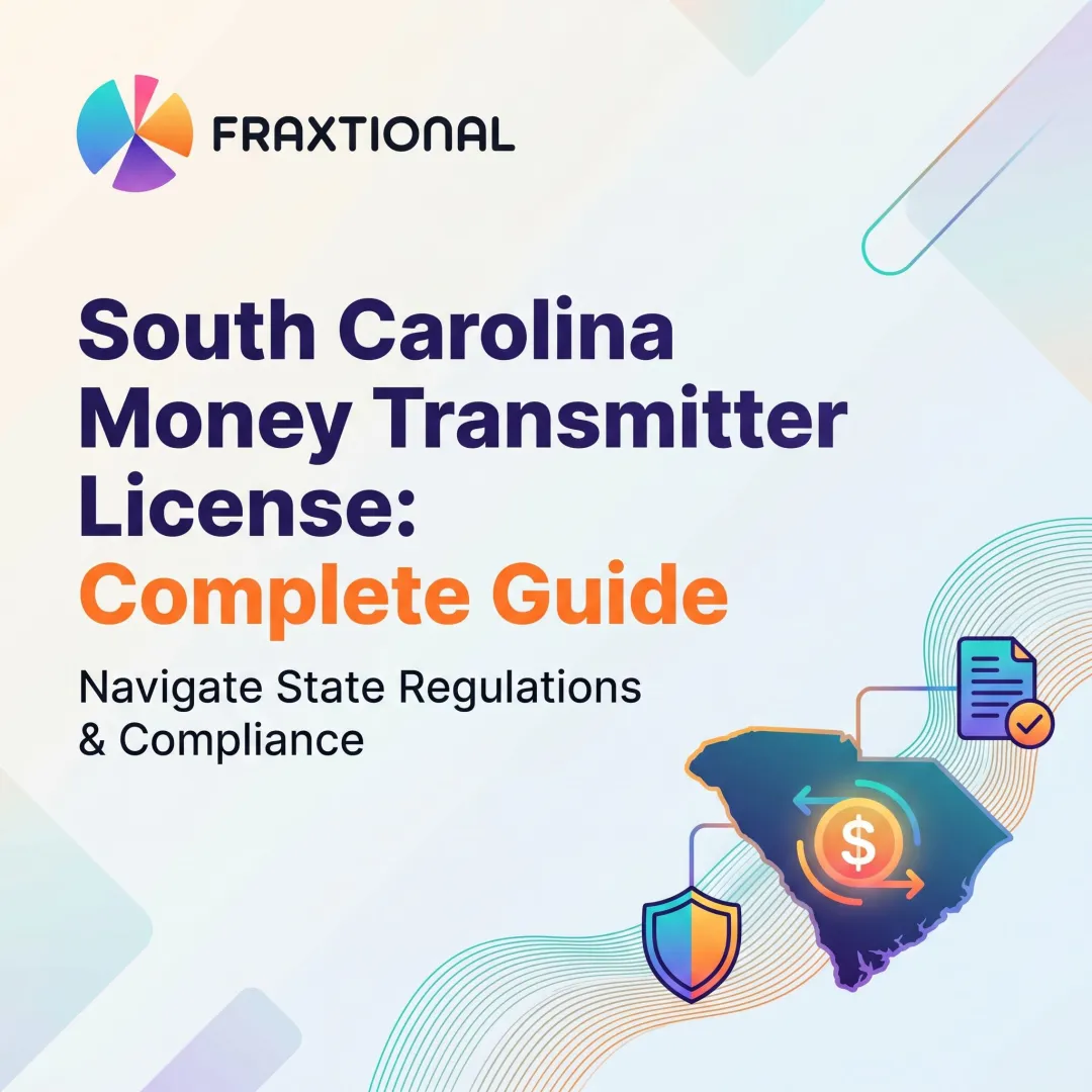 South Carolina Money Transmitter License: Complete Guide