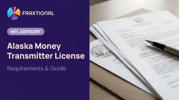 Alaska Money Transmitter License: Requirements & Guide