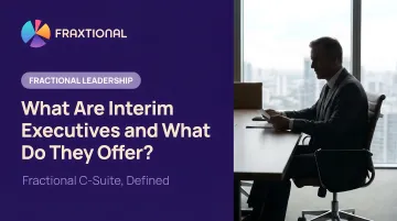What Are Interim Executives and What Do They Offer?