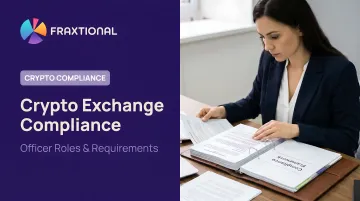 Crypto Exchange Compliance: Officer Roles &amp; Requirements