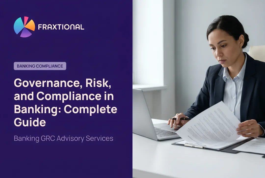 Governance, Risk, and Compliance in Banking: Complete Guide