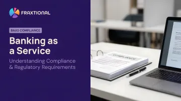 Banking as a Service: Understanding Compliance & Regulatory Requirements