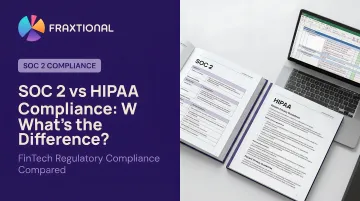 SOC 2 vs HIPAA Compliance: What's the Difference?