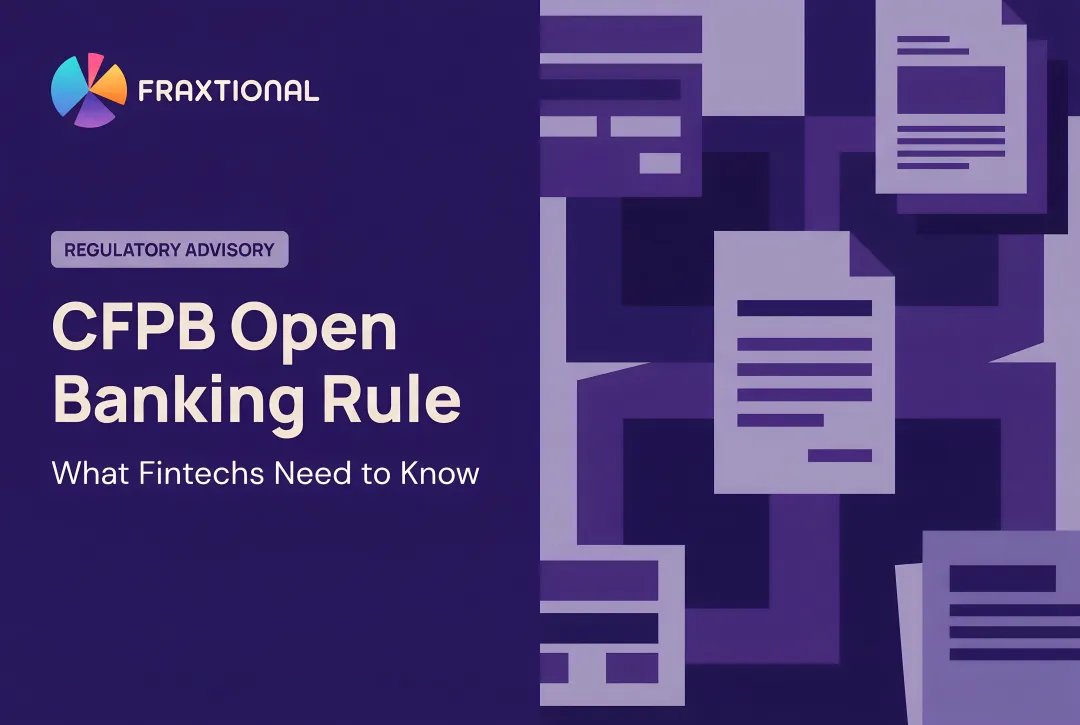 CFPB Open Banking Rule: What Fintechs Need to Know
