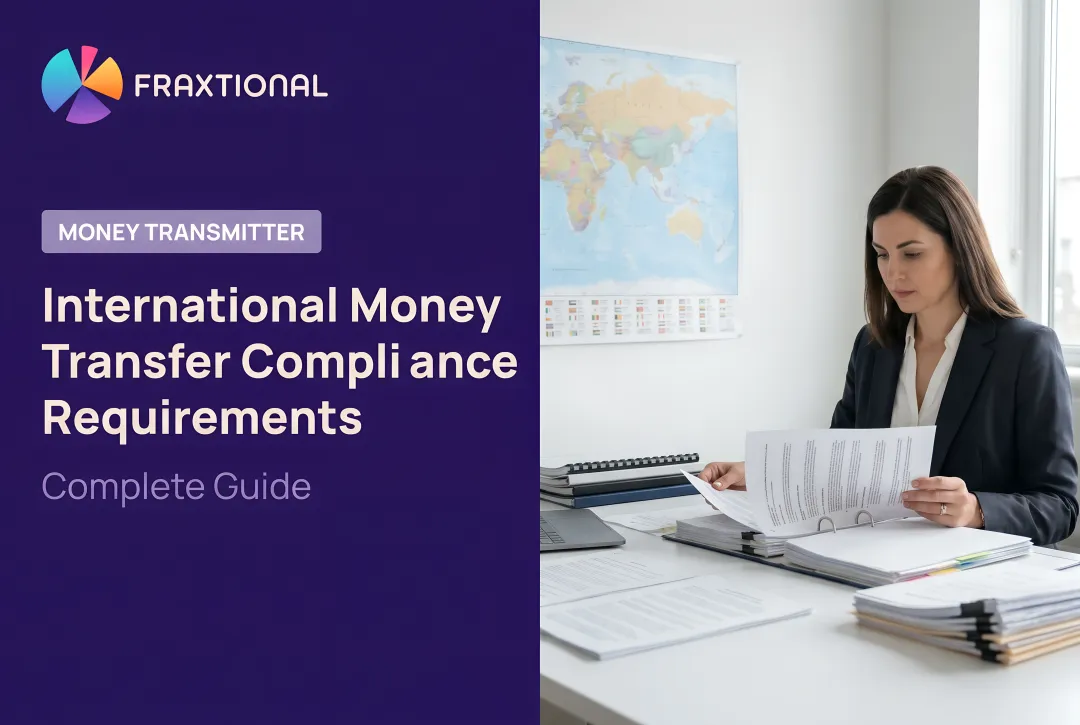 International Money Transfer Compliance Requirements: Complete Guide